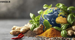 Ayurveda Has potential to strengthen healthcare globally